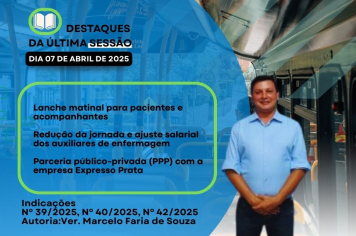Vereador apresenta propostas para transporte, saúde e valorização profissional