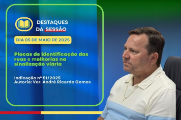 Vereador André Ricardo Andrade Gomes cobra melhor sinalização viária em Lucianópolis