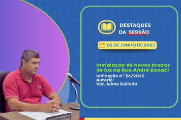 Vereador Jaime Galindo propõe melhorias na iluminação pública de área em crescimento
