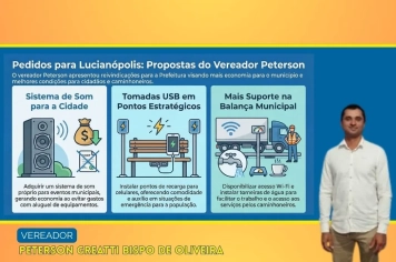 Vereador Peterson Greatti pede sistema de som próprio, carregadores públicos e melhorias na balança