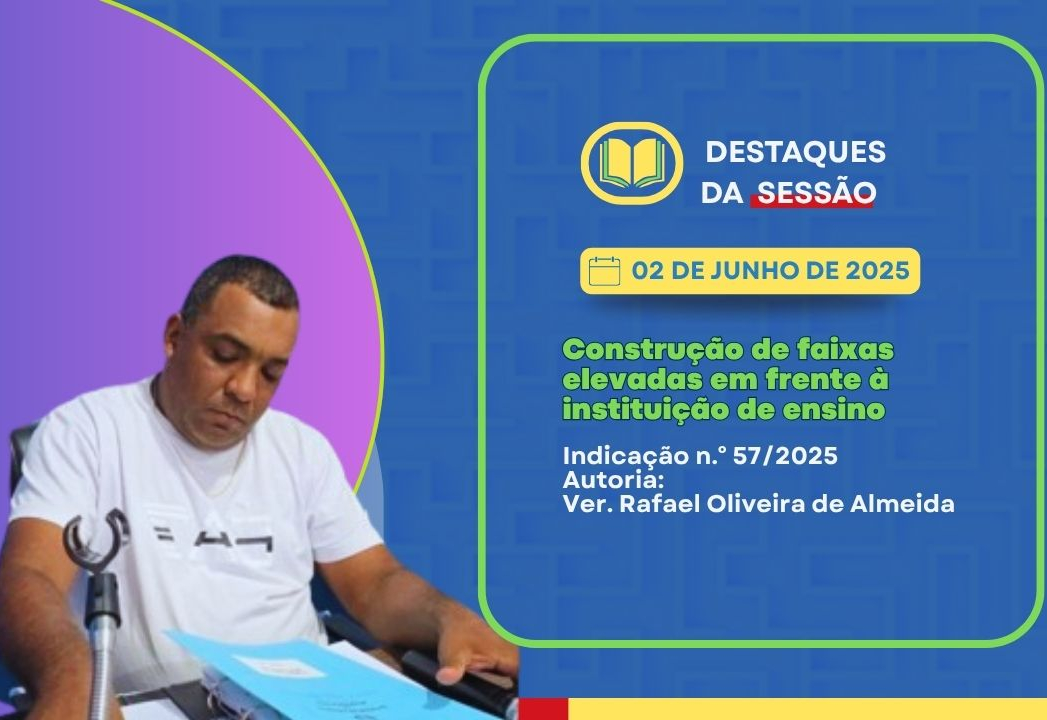 Vereador Rafael de  Oliveira propõe Medida para Redução de Velocidade em Frente à Escola
